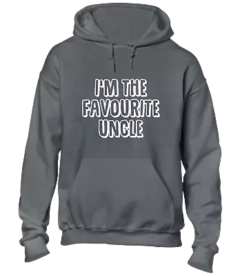 Buy I'm The Favourite Uncle Hoody Hoodie Funny Cool Gift Idea For Uncle Present New • 16.99£
