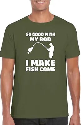 Buy Fishing T-shirt So Good With My Rod Unisex Funny Fisherman Daddy Joke Angling T • 10.99£