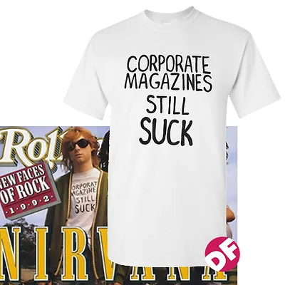 Buy Nirvana Kurt Cobain Tshirt Corporate Magazines Suck Rolling Stone Grunge Rare • 9.99£