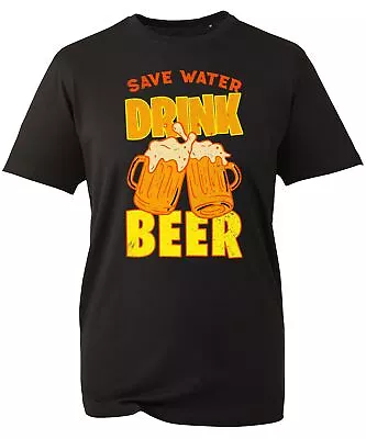 Buy Save Water Drink Beer T-shirt Drinking Party Fun Alcohol Beer Love Unisex Top • 8.99£