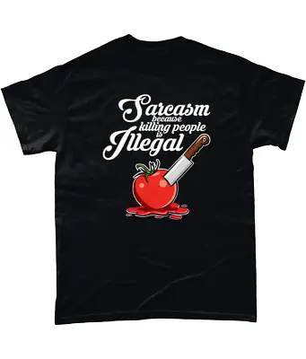 Buy SARCASM - KILLING ILLEGAL Mens Funny T-Shirts Novelty T Shirt Clothing Tee Gift • 9.95£