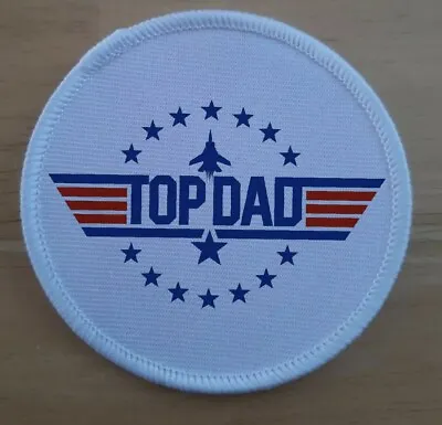 Buy Top Dad Fathers Day Top Gun Movie Patch Badge  • 4.95£