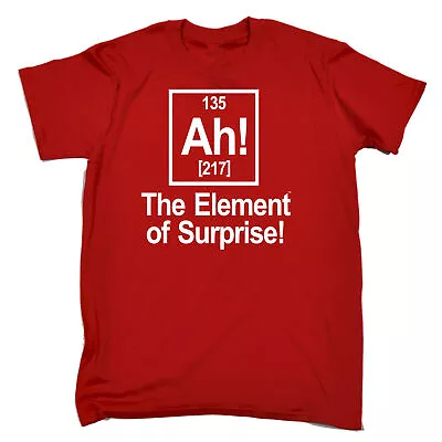 Buy AH The Element Of Surprise - Funny T Shirt - Interesting Gift • 7.98£