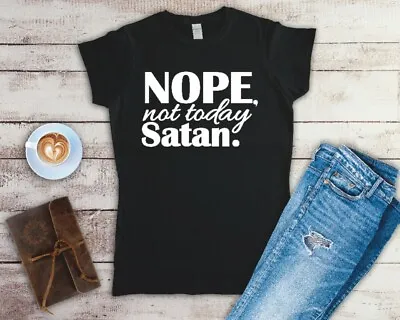 Buy Nope Not Today Satan Ladies Fitted Sizes Small-2XL • 11.49£