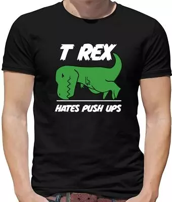 Buy T-Rex Hates Pushups - Men T-Shirt - Dinosaurs - Joke - 11 Colours • 12.95£