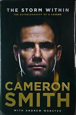 Buy New Cameron Smith The Storm Within Autobiography Of A Legend Rugby League H/C DJ • 14.76£