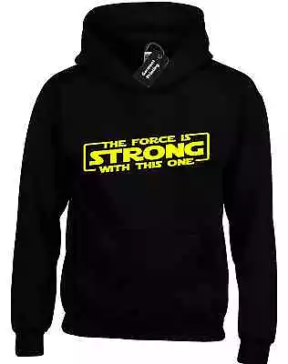 Buy The Force Is Strong Hoody Hoodie Funny Star Trooper Darth Wars Jedi Design New • 16.99£