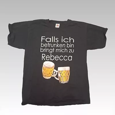 Buy Falls Ich Bertrunken Bin Bringt Mich Zu Rebecca T-shirt Mens Large Beer German • 3.99£
