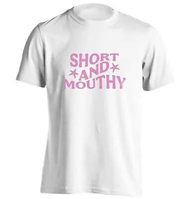 Buy Short And Mouthy, T-shirt Funny Rude Sarcastic Fairy Sized Gnome Sassy BFF 7293 • 13.95£