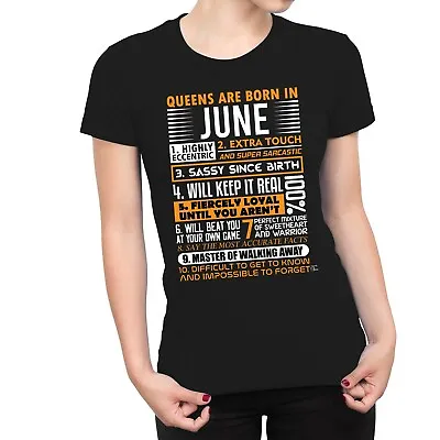 Buy 1Tee Womens Queens Are Born In June  T-Shirt • 7.99£