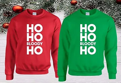 Buy Ho Ho Bloody Ho Christmas Jumper Novelty Christmas Funny Xmas Santa Claus Top • 21.99£