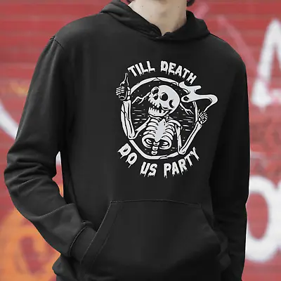 Buy Till Death Do Us Party Black Hoodie Pullover - Goth Punk Skull Skeleton Dead Emo • 16.99£