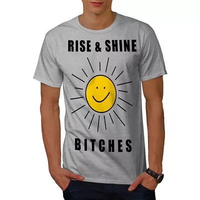Buy Wellcoda Rise And Shine Mens T-shirt, Funny Slogan Graphic Design Printed Tee • 15.99£