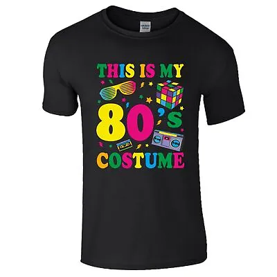 Buy This Is My 80s Costume T Shirt 1980s Fancy Dress 80's Party Gig Men Women Top • 9.99£