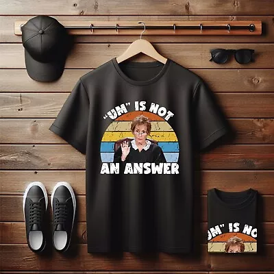 Buy Judge T-Shirt, Um Is Not An Answer Tshirt,  Funny T Shirt, Sarcastic Tee, Gift • 9.99£