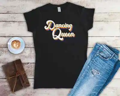 Buy Dancing Queen Ladies Fitted T Shirt Sizes Small-2XL • 12.49£
