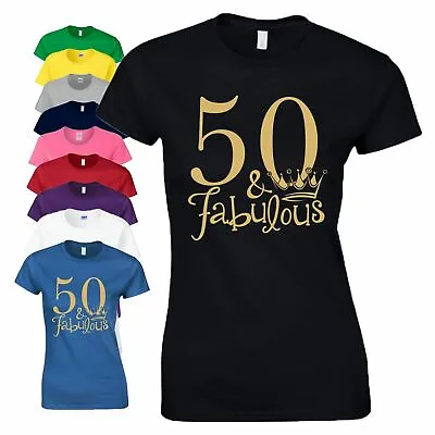 Buy 50th Birthday Gift T-Shirt Fabulous 50 Queen Crown Fifty Years Aged Ladies Top • 9.99£