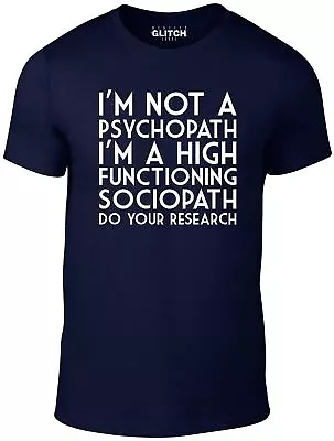 Buy I'm Not A Psychopath Men's T-Shirt Crazy Funny Sociopath Awkward Psycho • 15.99£