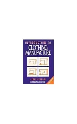Buy Introduction To Clothing Manufacture, Cooklin, Gerry • 8.99£