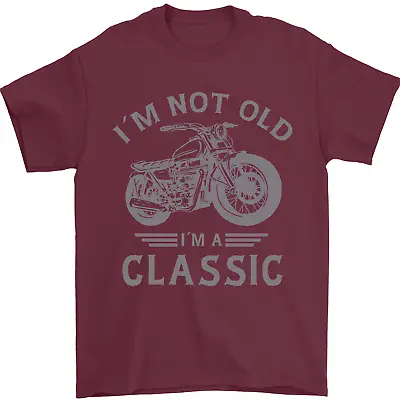 Buy I'm Not Old I'm A Classic Motorcycle Biker Mens T-Shirt 100% Cotton • 7.49£