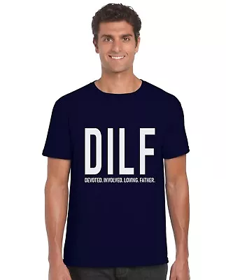 Buy DILF Funny Adults T-Shirt Mens Daddy Tee Top Dad Father • 9.95£