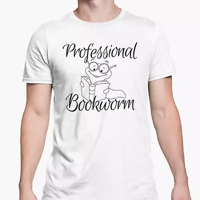 Buy Professional Bookworm T Shirt Funny Novelty Book Reading Friend Book Lover Gift • 9.95£