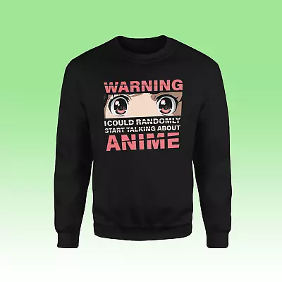 Buy Warning I Could Start Randomly Start Talking About Anime Black Jumper-Clothing • 16.99£