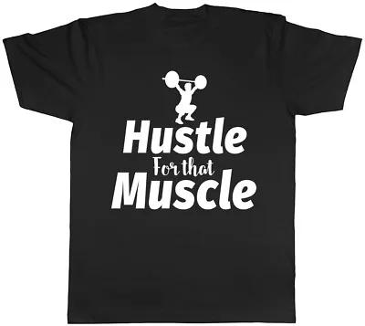 Buy Hustle For That Muscle Mens Womens Ladies Unisex T-Shirt • 8.99£