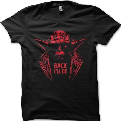 Buy YODA Terminator Star Wars Inspired Funny T-shirt 9011 • 13.95£