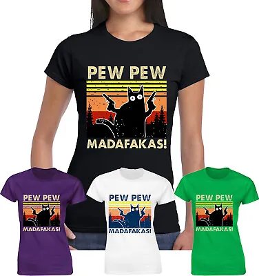 Buy PEW PEW MADAFAKAS Vintage Funny Laddies T-Shirt Cat Retro Kitten Xmas Gift Girls • 9.95£