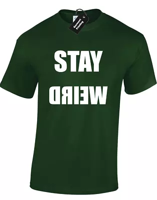 Buy Stay Weird Backwards Mens T Shirt Funny Hipster Meme Fashion Cool Nerd Geek • 8.99£