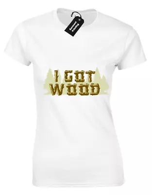 Buy I Got Wood Ladies T-shirt Funny Cornetto Shaun Of The Dead Classic Rude Retro • 8.99£