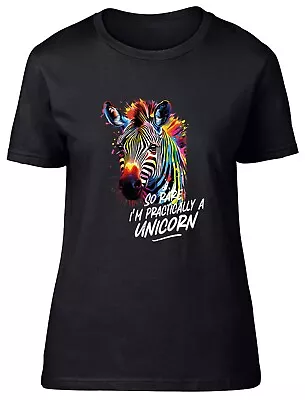 Buy Zebra Womens T-Shirt I'm Practically A Unicorn Funny Ladies Gift Tee • 8.99£