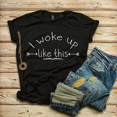 Buy I Woke Up Like This T-shirt, Mom Shirts, Bridesmaid, Bachelorette T-shirts • 15.32£