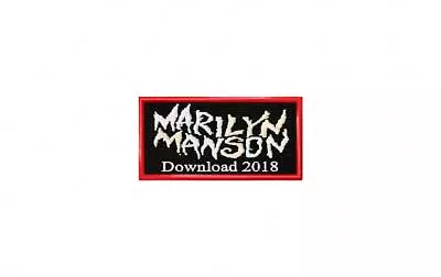 Buy Marilyn Manson Download 2018. Souvenir Embroidered Cloth Patch • 4.50£
