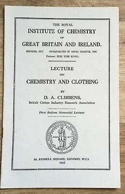 Buy Vintage CHEMISTRY And CLOTHING By D A Clibbens 1944 Royal Institute Of Chemistry • 4£