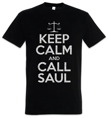 Buy Keep Calm And Call Saul T-Shirt Better Breaking Fun Call Bad Saul • 21.54£