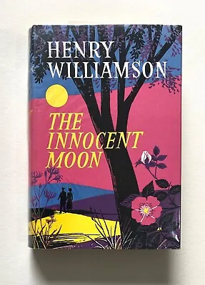 Buy The Innocent Moon By Henry Williamson 1st Edition 1961 Excellent Condition • 15.99£