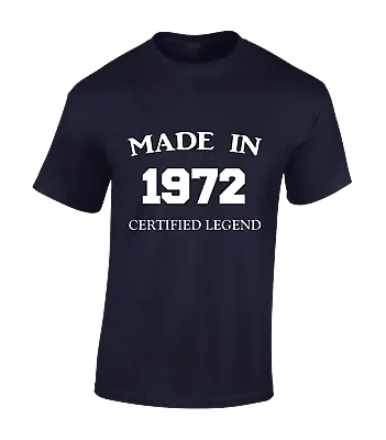 Buy Made In 1972 Mens T Shirt Cool 50th Birthday Gift Present Idea Funny Joke Top • 8.99£