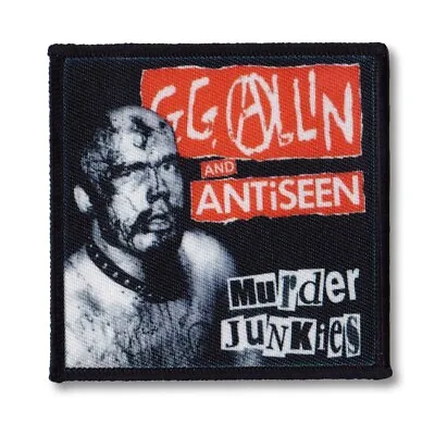 Buy GG Allin And Antiseen Sew-on Patch Murder Junkies Punk Rock • 3.95£