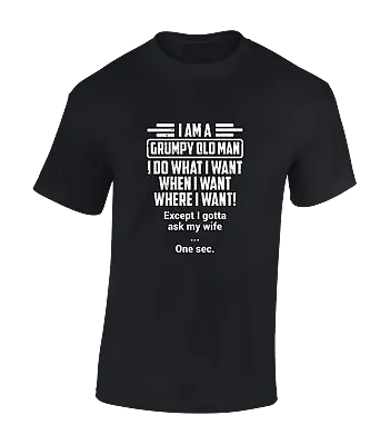 Buy I Am A Grumpy Old Man Mens T Shirt Funny Joke Gift Idea For Dad Husband Top • 8.99£