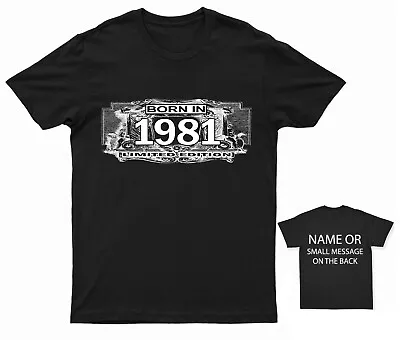 Buy Born In 1981 Limited Edition T-shirt • 12.95£