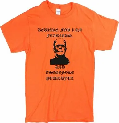 Buy Frankenstein T-Shirt - 'Fearless, Powerful' , Horror, Halloween, Various Colours • 19.99£