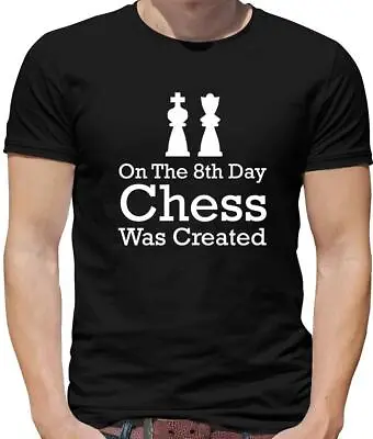Buy On The 8th Day Chess Mens T-Shirt - Board Game - Game - Checkmate - Player • 13.95£