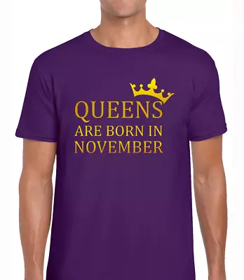 Buy Queens Are Born November Funny T Shirt Unisex Birthday Gift Idea Wife Girlfriend • 7.99£