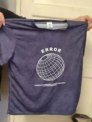 Buy Error Currenntly Experiencing Reboot,glitch In The Matrix,size S/m,t Shirt • 2£
