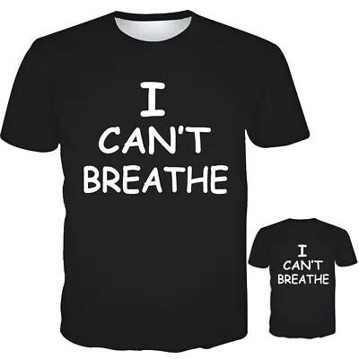 Buy I Can't Breathe Men/women T-shirt 3d Printed Tshirt Casual Short Sleeve Tee Tops • 9.44£