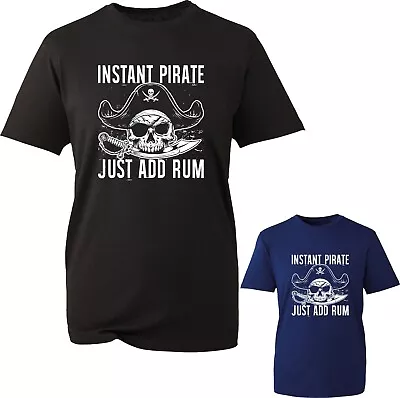 Buy Instant Pirate Just Add Rum Funny T-Shirt Spooky Halloween Xmas Unisex Tee Top • 11.99£