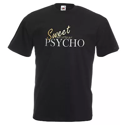 Buy Unisex Black Sweet But A Little Bit Psycho Pop Artist Lyrics T-Shirt • 12.95£