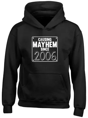 Buy Causing Mayhem Since 2006 Birthday Kids Childrens Hoodie • 13.99£